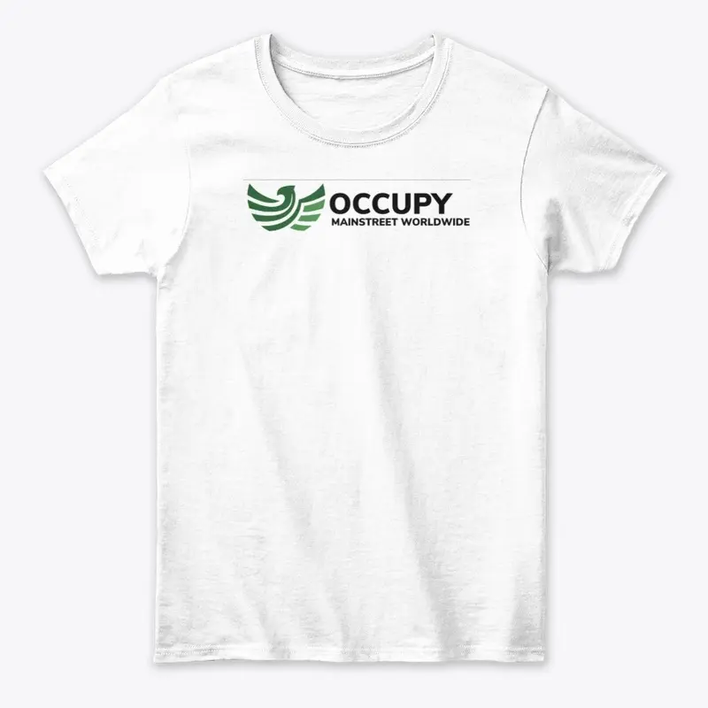 Occupy Mainstreet T-Shirt