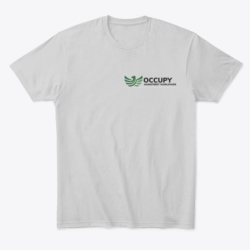 Occupy Mainstreet T-Shirt