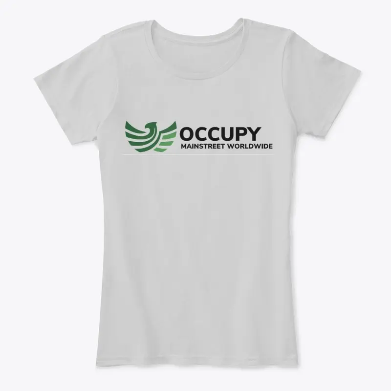 Occupy Mainstreet T-Shirt